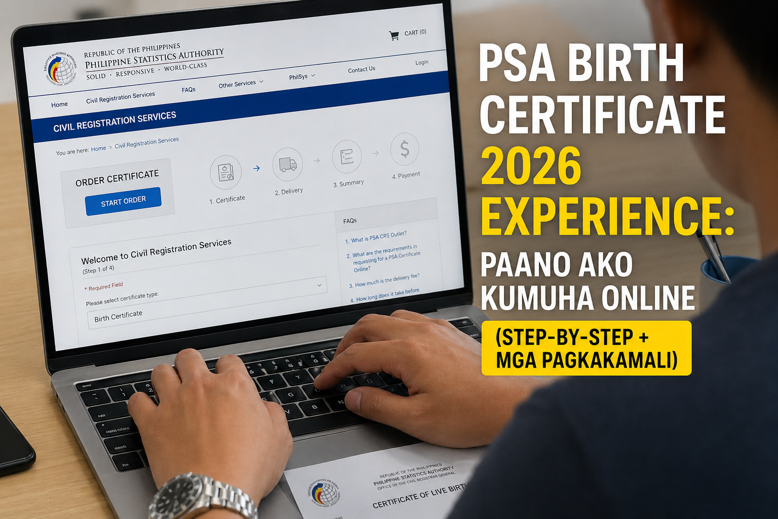 Unlocking Convenience: PSA Birth Certificate 2026 Guide: Mabilis at Madaling Paraan Paano Ako Kumuha Online (Step-by-Step + Mga Pagkakamali)